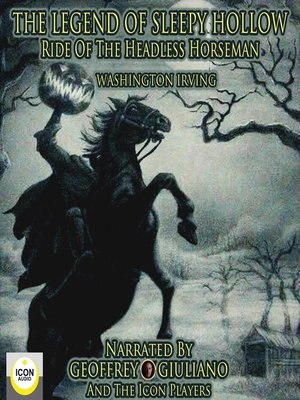 cover image of The Legend of Sleepy Hollow, Ride of the Headless Horseman